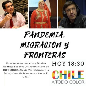 Chile a Todo Color en Cuarentena «Pandemia, Migración y Fronteras»