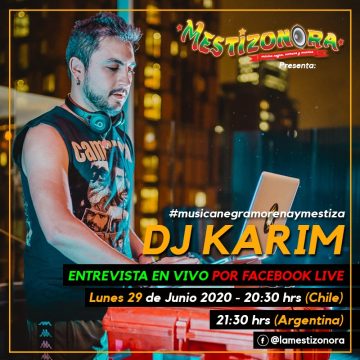 Dj Karim en La Mestizonora