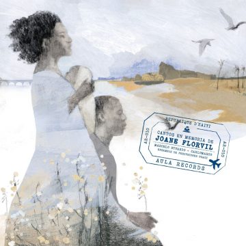 Cantos en memoria de Joane Florvil: el nuevo disco de Aula Records