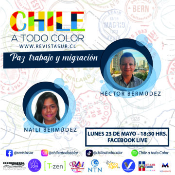 Chile a Todo Color: Paz, Trabajo y Migración