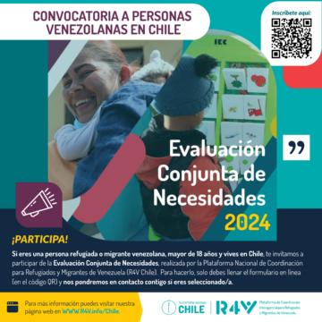 Segunda Evaluación Conjunta de Necesidades de población refugiada y migrante de Venezuela de la *Plataforma R4V Chile*