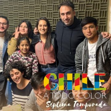 Chile a Todo Color T7 E1 «En Cuarentena»