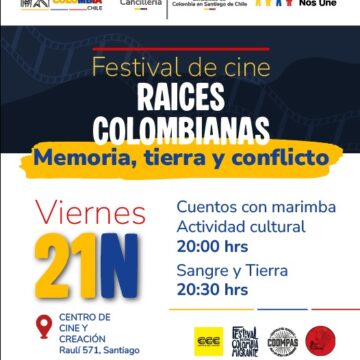 Festival de Cina «Raíces Colombianas»: Memoria, Tierra y Conflicto