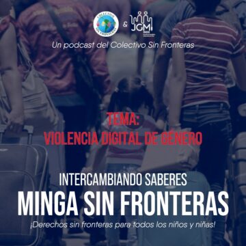 Minga sin Fronteras: Violencia Digital de Género