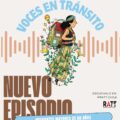Voces en transito: Mujeres Migrantes Mayores de 60 años