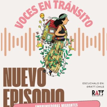 Voces en Tránsito: Mujeres Migrantes Emprendedoras Voces en Tránsito: Mujeres Migrantes Emprendedoras
